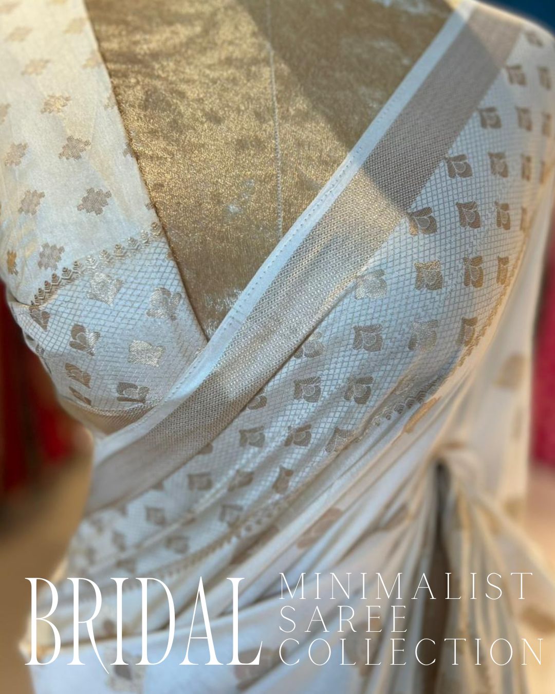 Minimalist Bridal Saree Collection (0141)
