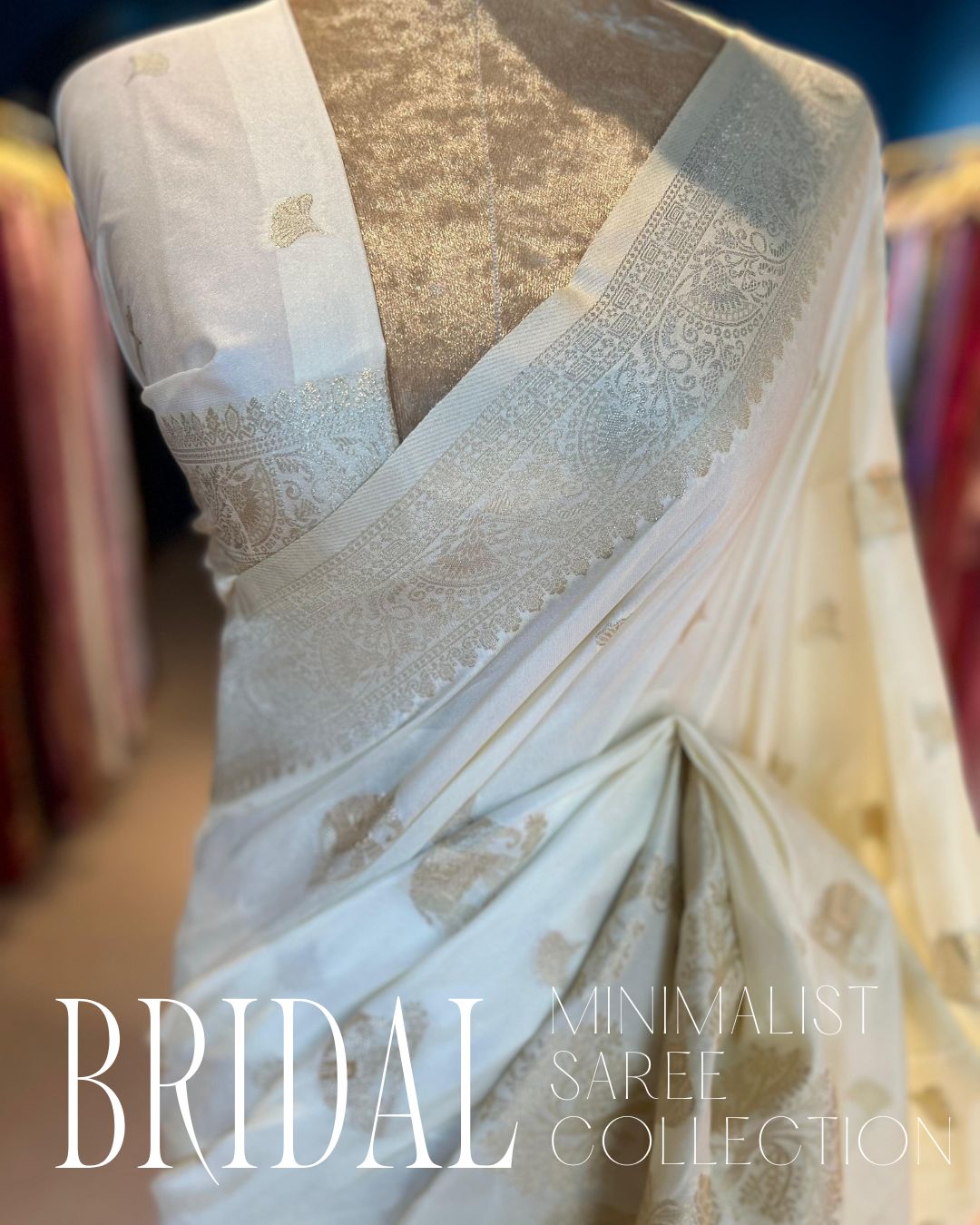 Minimalist Bridal Saree Collection : Bangalore Silk